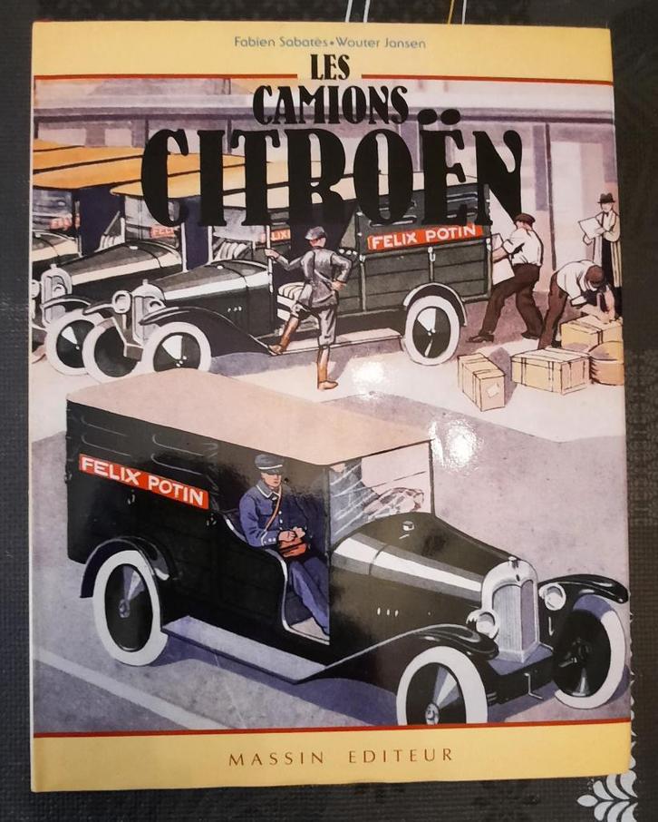 Les Camions Citroën, Boeken, Auto's | Boeken, Zo goed als nieuw, Citroën, Ophalen of Verzenden