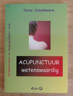 Acupunctuur in begrijpelijke taal - Peter Jonckheere, Santé et Condition physique, Utilisé, Enlèvement ou Envoi
