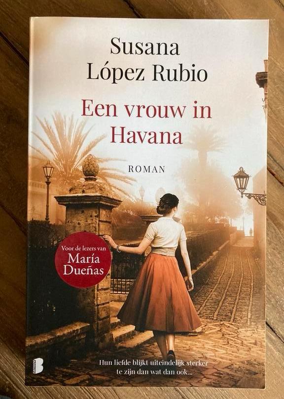 Susana López Rubio - Een vrouw in Havana, Boeken, Literatuur, Zo goed als nieuw, Ophalen of Verzenden