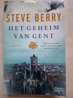 Het geheim van Gent - Steve Berry, Boeken, Ophalen of Verzenden, Zo goed als nieuw