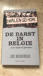 Jos Bouveroux - Barst in Belgie, Jos Bouveroux, Ophalen of Verzenden, Zo goed als nieuw