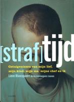 (b396) Straftijd, getuigenissen van mijn lief, Boeken, Verzenden, Gelezen