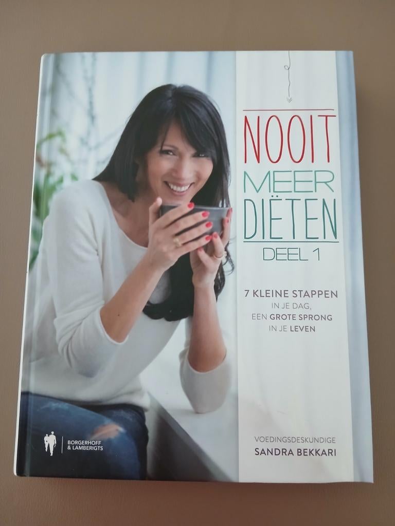 Sandra Bekkari nieuw 2x  nooit meer diëten en 5x tast toe, Boeken, Ophalen of Verzenden