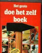 Het grote doe het zelf boek Rebo 240 blz, Enlèvement ou Envoi, Comme neuf