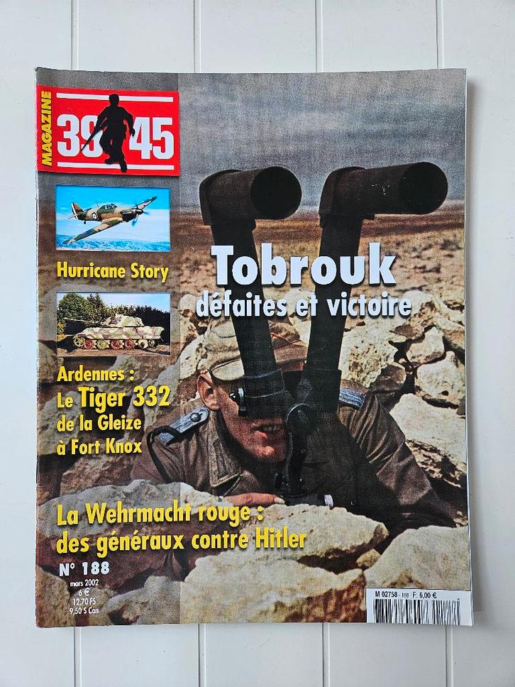 39/45 n188.Ardennes:Le Tiger "332" de la Gleize à Fort Knox, Livres, Guerre & Militaire, Utilisé, Deuxième Guerre mondiale, Enlèvement ou Envoi