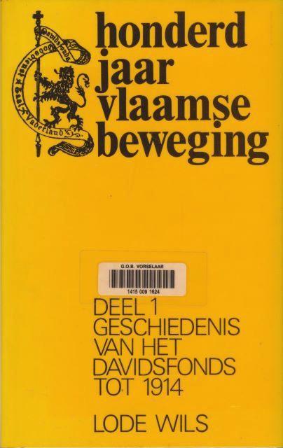 (p27) Honderd jaar Vlaamse Beweging, Livres, Politique & Société, Utilisé, Envoi