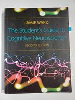 The student's guide to cognitive neuroscience, Ophalen of Verzenden, Zo goed als nieuw