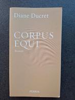 Corpus Equi - Diane Ducret, Enlèvement, Utilisé, Diane Ducret