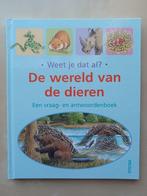 De wereld van de dieren - Vraag- en antwoordenboek, Boeken, Kinderboeken | Jeugd | onder 10 jaar, Ophalen of Verzenden, Zo goed als nieuw