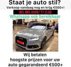 Auto Verkopen? Bel dan 0498/77.13.66, Autos, Achat, Entreprise