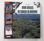 Twee eeuwen jagen in de Ardennen, Ophalen of Verzenden, Zo goed als nieuw, Roger Nicolas