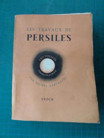Les travaux de Persiles (Michel Cervantes) - 1947 - 497 pges beschikbaar voor biedingen