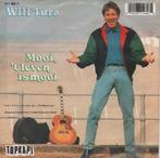 45t Will Tura - Mooi 't leven is mooi, CD & DVD, Vinyles Singles, 7 pouces, En néerlandais, Utilisé, Enlèvement ou Envoi