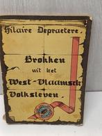 Brokken uit het West-Vlaamsch volksleven Depraetere, Ophalen of Verzenden, Gelezen