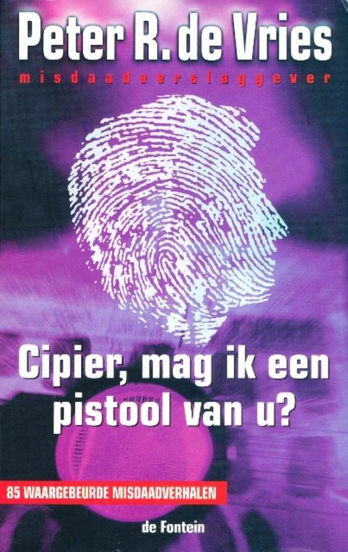 (b242) Cipier, mag ik een pistool van u, Boeken, Literatuur, Gelezen, Ophalen