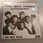 45 t The Fun Boy Three"It Aint What You Do...", Ophalen of Verzenden, Gebruikt, Overige formaten