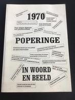 1970 Poperinge in woord en beeld, Boeken, Geschiedenis | Stad en Regio, Ophalen of Verzenden, Zo goed als nieuw