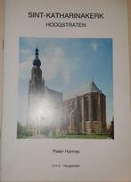 Sint-Katharinakerk Hoogstraten, Ophalen of Verzenden, Zo goed als nieuw, Hannes Pieter, Overige onderwerpen