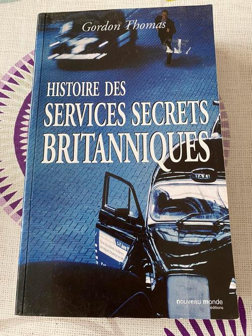 Histoire des services secrets britanniques / Gordon Thomas, Livres, Histoire & Politique