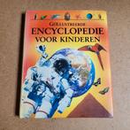 Encyclopedie voor kinderen, Boeken, Encyclopedieën, Ophalen of Verzenden, Zo goed als nieuw