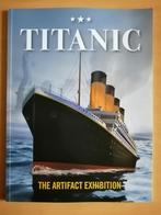 Titanic, The Artifact Exhibition, Brussels Expo, Boeken, Ophalen of Verzenden, Zo goed als nieuw, Catalogus