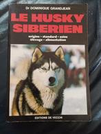 Le Husky sibérien, Ophalen of Verzenden