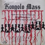 Kongolo Mass (For Choir - Organ - Tam-Tams And Drums), Ophalen of Verzenden, Gebruikt, 10 inch