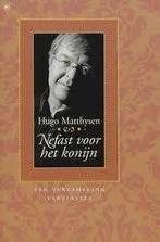 Hugo Matthijsen "Nefast voor het Konijn", Enlèvement ou Envoi, Comme neuf, Hugo matthysen, Histoires