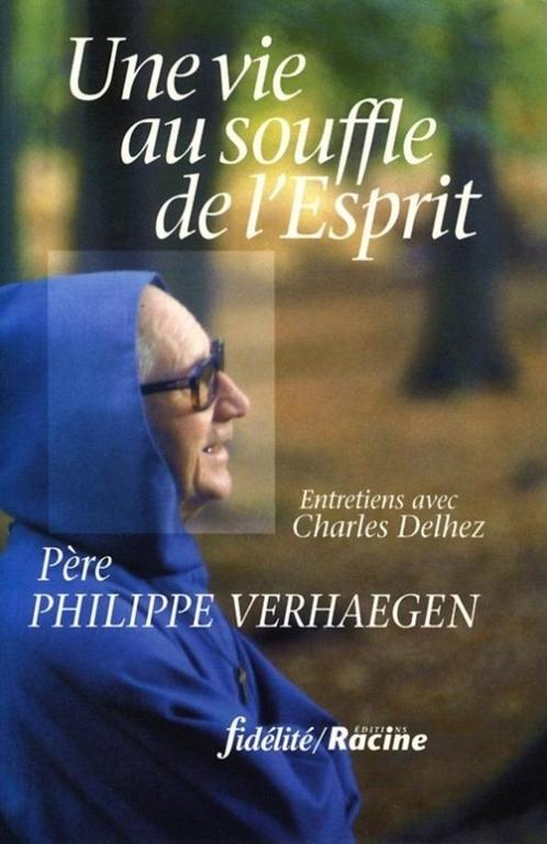 Une vie au souffle de l’Esprit de Philippe Verhaegen (†), Livres, Livres Autre, Neuf, Enlèvement ou Envoi