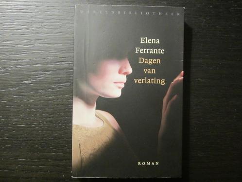 Dagen van verlating  -Elena Ferrante-, Boeken, Literatuur, Ophalen of Verzenden