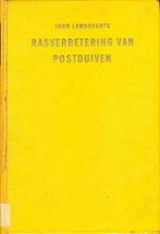 (sp194) Rasverbetering van postduiven, Boeken, Ophalen of Verzenden, Gelezen