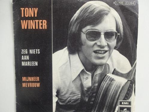Tony Winter - Ne dites rien à Marleen / Monsieur Madame, CD & DVD, Vinyles Singles, Single, Enlèvement ou Envoi