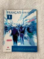 Français voie active 1 - documents & synthèses, Livres, Comme neuf, Secondaire, Français