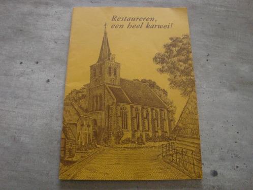 RESTAUREREN, EEN HEEL KARWEI !, Boeken, Kunst en Cultuur | Beeldend, Gelezen, Ophalen of Verzenden