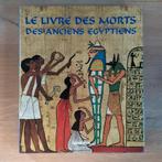 Le livre des morts des anciens Egyptiens TBE, Ophalen of Verzenden, Overige religies