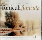 cd    /   Het Beste Van Funiculi Funicula Volume 1, Ophalen of Verzenden