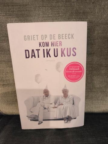 kom hier dat ik u kus.        (Griet Op de Beeck) beschikbaar voor biedingen