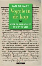 2 Boeken Vogels in de kop / Jan Desmet Deel 1&2, Boeken, Natuur, Ophalen of Verzenden, Nieuw, Vogels