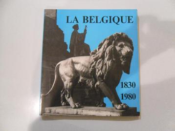 La Belgique 1830 – 1980