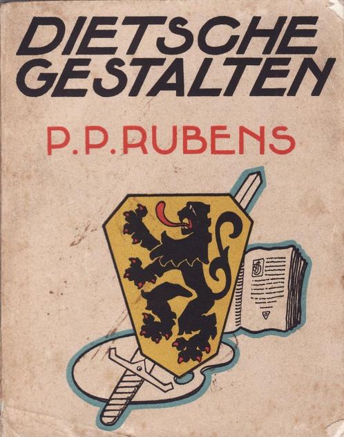 Dietsche Gestalten: Pieter Pauwel Rubens 1e druk!, Antiek en Kunst, Antiek | Boeken en Manuscripten, Ophalen of Verzenden