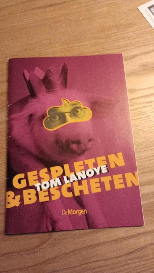 Gespleten en bescheten: theatertekstje Tom Lanoye, Livres, Littérature, Neuf, Belgique, Enlèvement ou Envoi