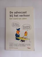 De advocaat bij het verhoor: Een stand van zaken, Ophalen of Verzenden, Gelezen, Hoger Onderwijs, Diverse auteurs