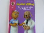 Hôpital Hilltop : Joyeux Anniversaire Dr. Matthews! [Livre], Comme neuf, Fiction général, Garçon ou Fille, Enlèvement ou Envoi