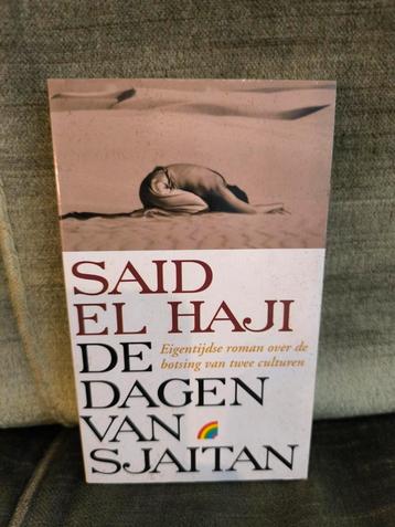 De dagen van Sjaitan.    (Said El Haji) beschikbaar voor biedingen