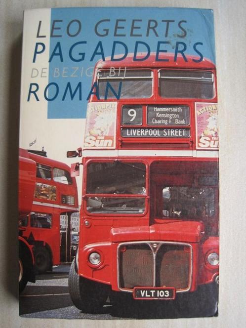 216 - Pagadders - Leo Geerts, Boeken, Romans, Zo goed als nieuw, Europa overig, Ophalen of Verzenden