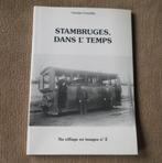 Stambruges dans l' temps (Georges Gosselin) - Beloeil, Livres, Enlèvement ou Envoi