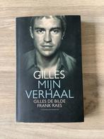 Gilles De Bilde - Mijn verhaal, Frank Raes, Ophalen of Verzenden, Zo goed als nieuw, Balsport