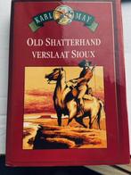 Karl May - Old Shatterhand verslaat Sioux (boek), Ophalen of Verzenden, Zo goed als nieuw, Karl May