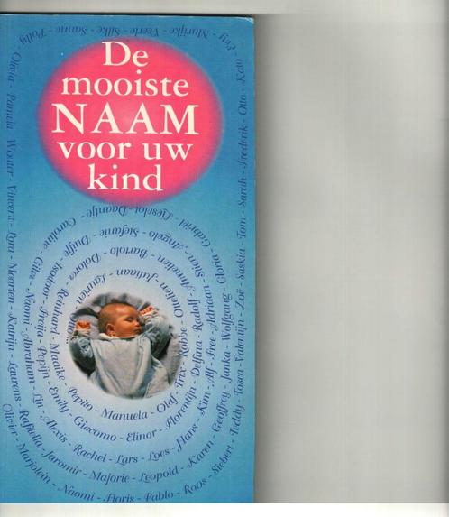 De mooiste naam voor uw kind an tyberg 94 blz, Livres, Grossesse & Éducation, Comme neuf, Enlèvement ou Envoi