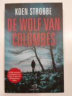 De Wolf van Colombes - Koen Strobbe, Comme neuf, Belgique, Enlèvement ou Envoi, Koen Strobbe